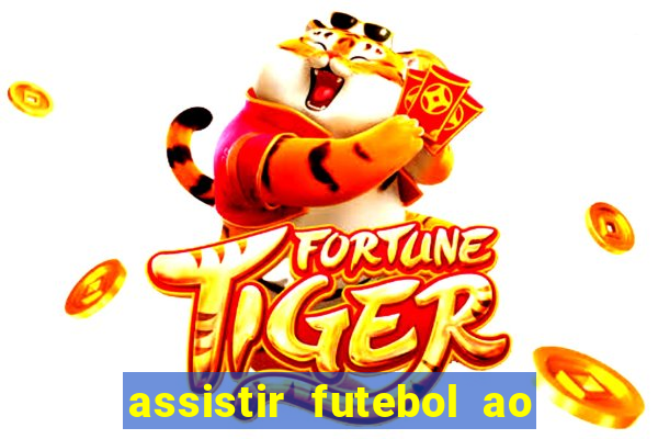 assistir futebol ao vivo futplay